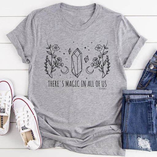 Theres Magic In All Of Us Tee