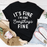 Its Fine Im Fine Everythings Fine Tee