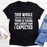 Kill Them With Kindness Tee