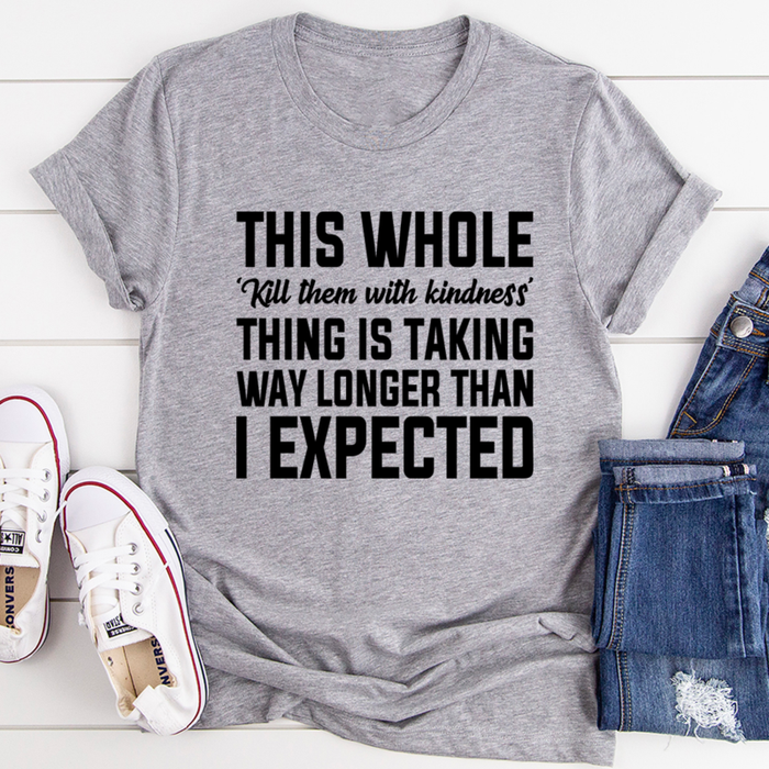 Kill Them With Kindness Tee