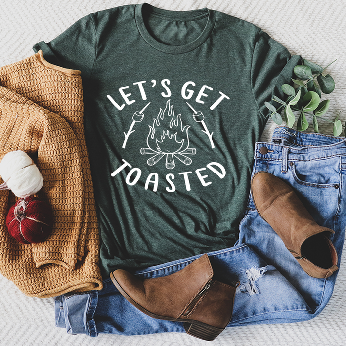 Lets Get Toasted Tee