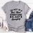 Im Not In A Bad Mood Tee