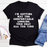 Im Getting Way Too Comfortable Tee