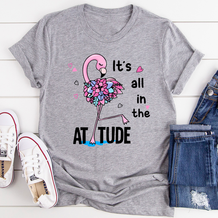 Its All In The Attitude Tee