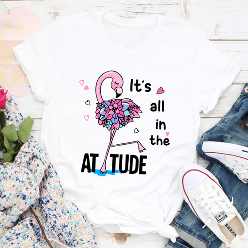 Its All In The Attitude Tee