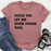 Hold On Let Me Overthink This Tee