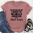 I Cant Pound Common Sense Into Stupid People Tee