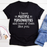 I Have Multiple Personalities Tee