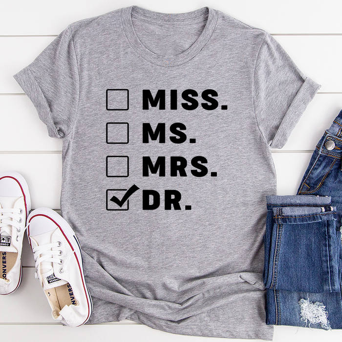 Miss Ms Mrs Dr Tee