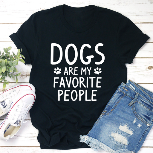 Dogs Are My Favorite People Tee