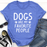 Dogs Are My Favorite People Tee
