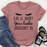 Life Is Short Your Lashes Shouldnt Be Tee