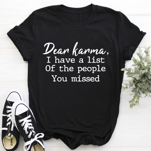 Dear Karma Tee