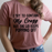 I Tried To Contain My Crazy Tee