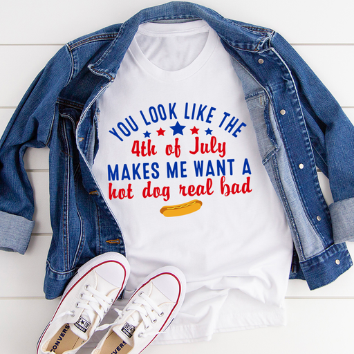 You Look Like The 4th Of July Tee