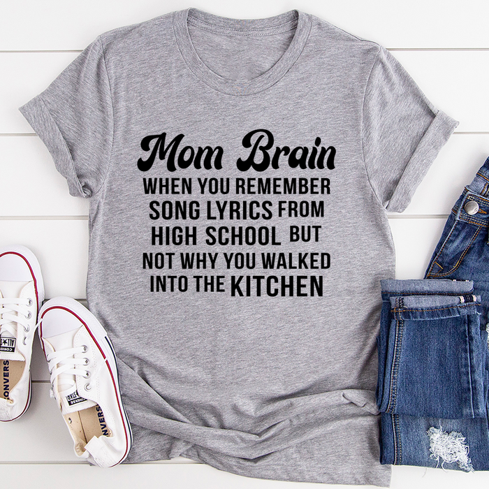 Mom Brain Tee