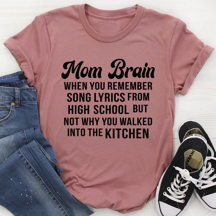 Mom Brain Tee