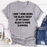 I Dont Mind Being The Black Sheep Of My Family Tee