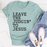 Leave The Judgin to Jesus Tee