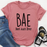 BAE Best Aunt Ever Tee