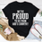 Were Proud To Be From Gods Country Tee