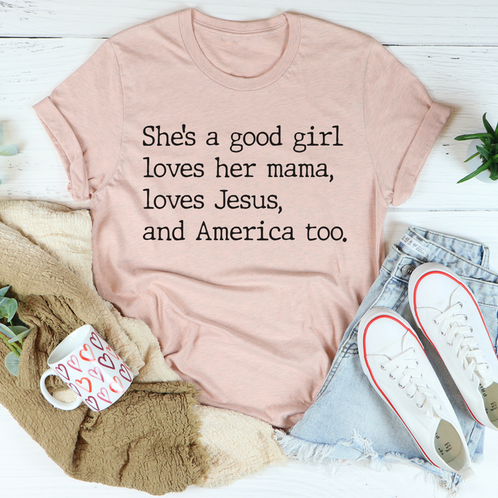 Shes A Good Girl Tee