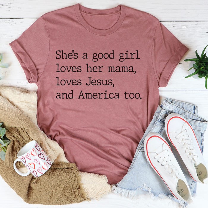 Shes A Good Girl Tee