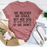 She Believed She Could But Her Dog Was Asleep On Her Lap Tee
