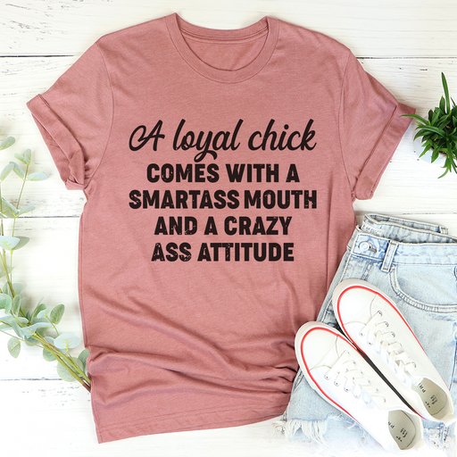 Loyal Chick Tee
