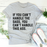 If You Cant Handle The Sass Tee