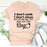 I Dont Cook I Dont Clean Tee
