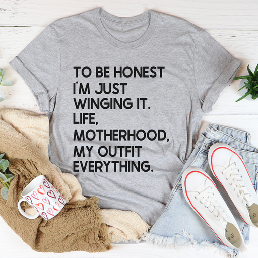 Im Just Winging It Tee