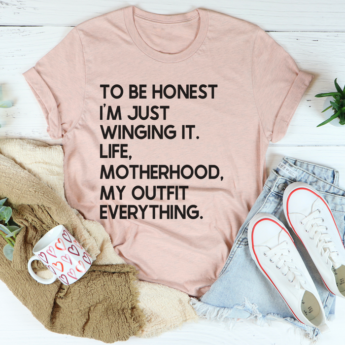 Im Just Winging It Tee