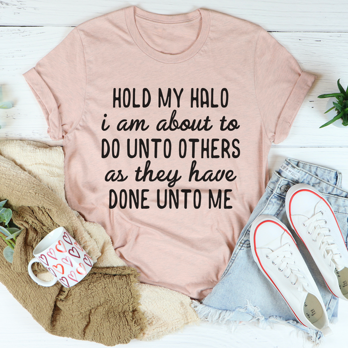 Hold My Halo Tee