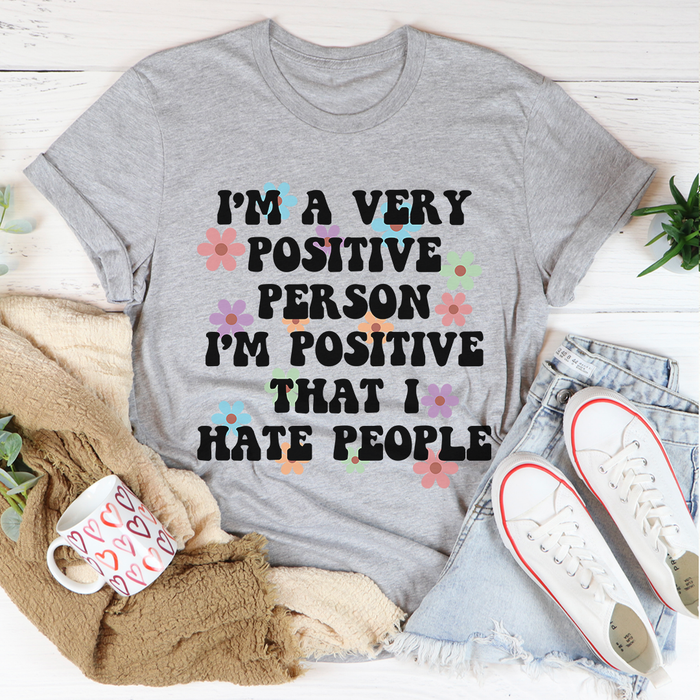 Positive Person Tee