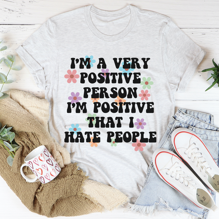 Positive Person Tee