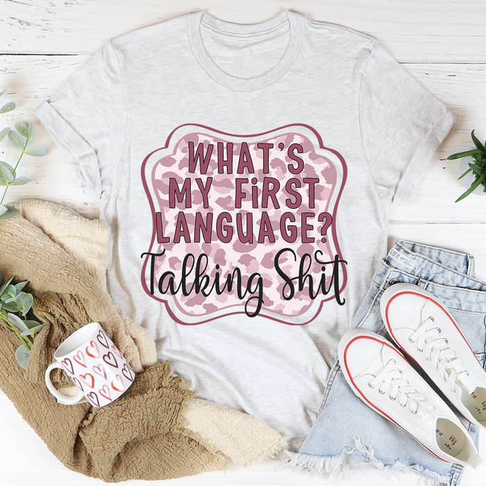 My First Language Tee