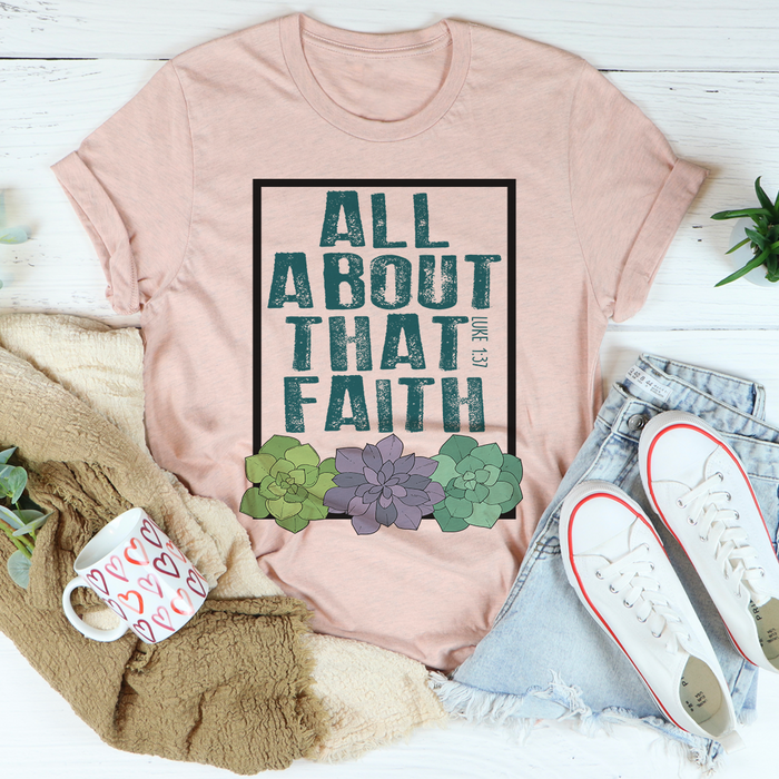 All About That Faith Tee