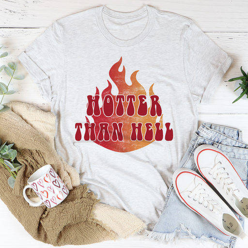 Hotter Than Hell Tee