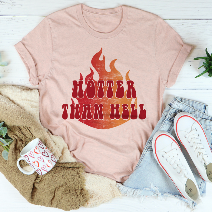 Hotter Than Hell Tee