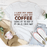 I Like My Men How I Like My Coffee Tee