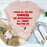 I Would Kill You With Kindness Tee