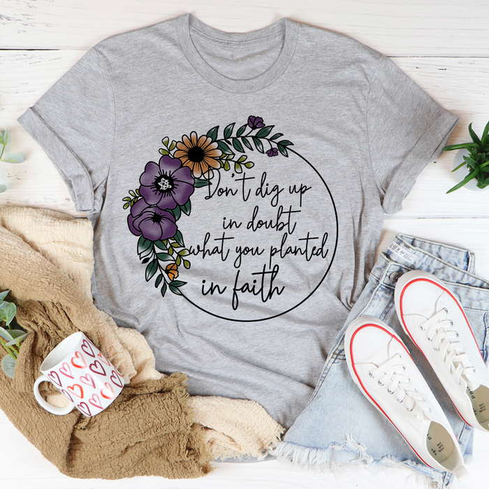 Have Faith Tee