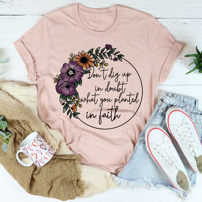 Have Faith Tee