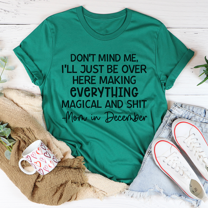 Moms In December Tee