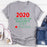 2020 Youre On The Naughty List T-Shirt