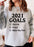2021 Goals Sweat Shirt