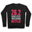 Virgin Teez  Pullover 26.2 HOURS SPENT WATCHING NETFLIX CREWNECK SWEATSHIRT