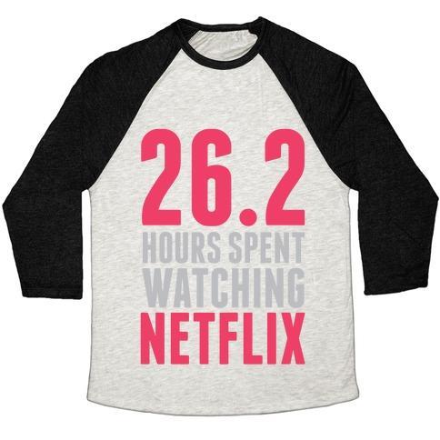 Virgin Teez  Baseball Tee 26.2 HOURS SPENT WATCHING NETFLIX UNISEX TRI-BLEND BASEBALL TEE