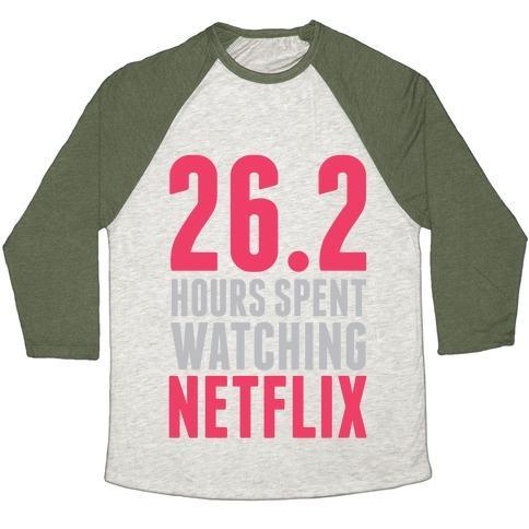 Virgin Teez  Baseball Tee 26.2 HOURS SPENT WATCHING NETFLIX UNISEX TRI-BLEND BASEBALL TEE